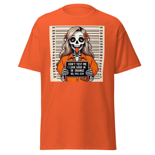 Look good in orange Unisex classic tee